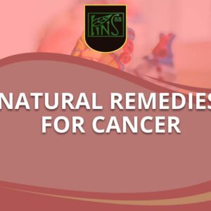 Natural Remedies for Cancer