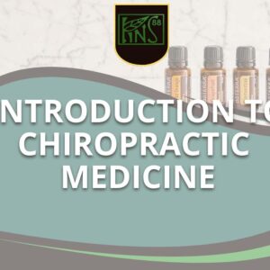 Introduction to Chiropractic Medicine